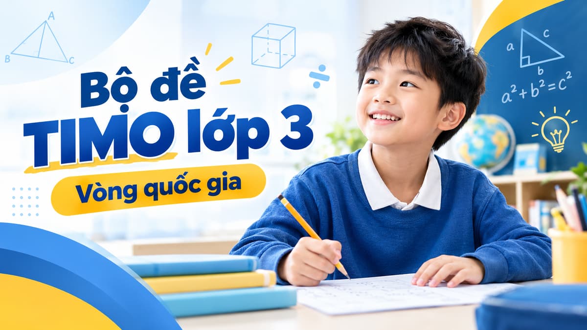 Bộ đề TIMO lớp 3 - Vòng quốc gia