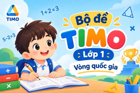 Bộ đề TIMO lớp 1 - Vòng quốc gia