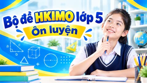 Bộ đề HKIMO lớp 5 - Ôn luyện
