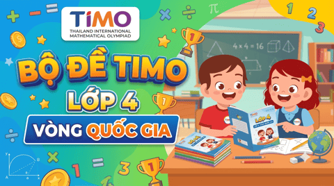 Bộ đề TIMO lớp 4 - Vòng quốc gia